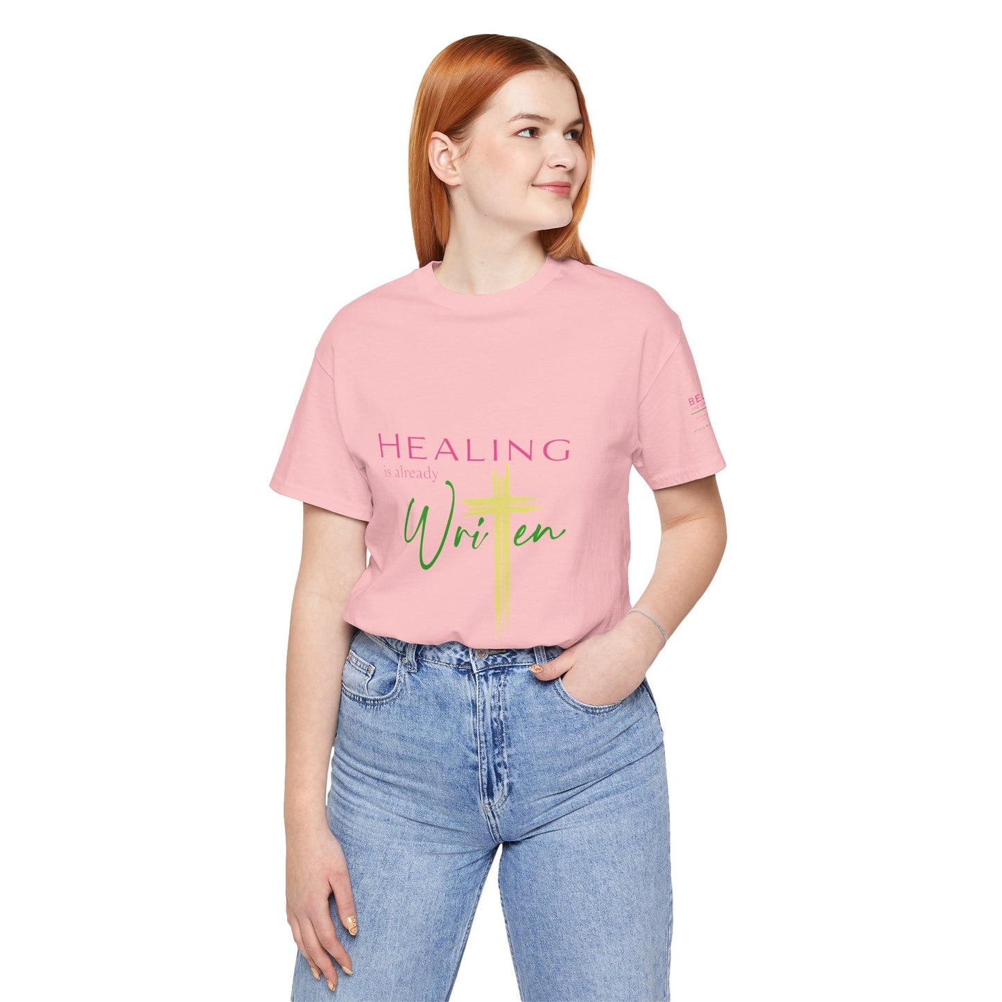 Healing Is Already Written T‑Shirt — Inspirational Tee for Ashley Jones